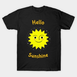 Hello sunshine T-Shirt